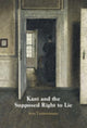 Book cover of: Kant and the Supposed Right to Lie