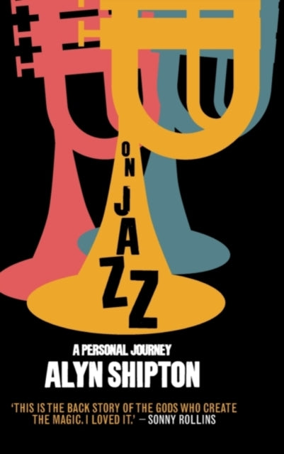 Book cover of: On Jazz. By: Alyn Shipton
