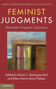 Book cover of: Feminist Judgments: Rewritten Property Opinions. By: Eloisa C. Rodriguez-Dod
