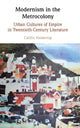 Book cover of: Modernism in the Metrocolony. By: Caitlin Vandertop
