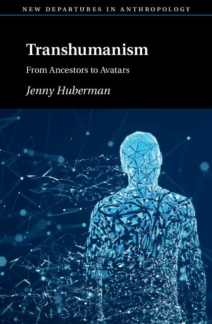 Book cover of: Transhumanism. By: Jennifer Huberman