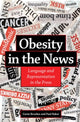 Book cover of: Obesity in the News. By: Gavin Brookes