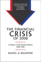 Book cover of: Financial Crisis of 2008. By: Barrie A. Wigmore