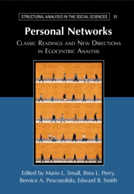 Book cover of: Personal Networks. By: Mario Luis Small