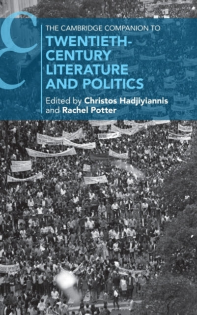 Book cover of: Cambridge Companion to Twentieth-Century Literature and Politics. By: Christos Hadjiyiannis