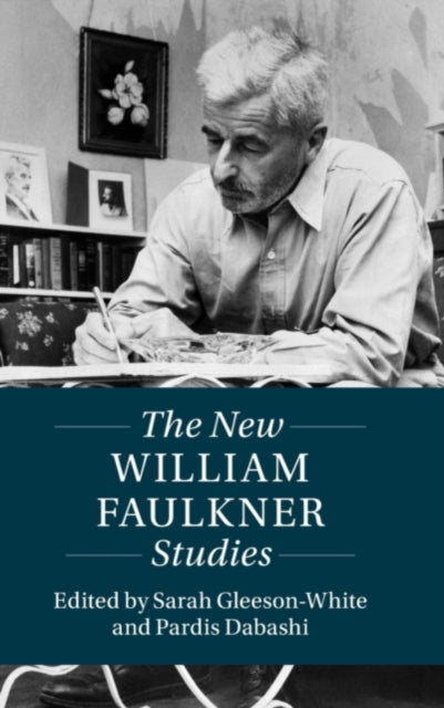 Book cover of: New William Faulkner Studies. By: Sarah Gleeson-White