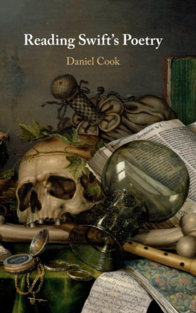 Book cover of: Reading Swift's Poetry. By: Daniel Cook