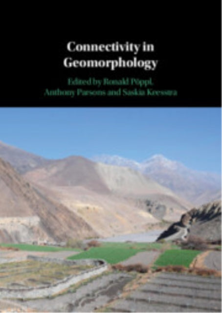 Book cover of: Connectivity in Geomorphology. By: Ronald Pöppl