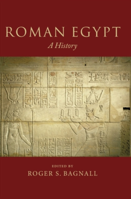 Book cover of: Roman Egypt. By: Roger S. Bagnall