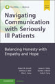 Book cover of: Navigating Communication with Seriously Ill Patients