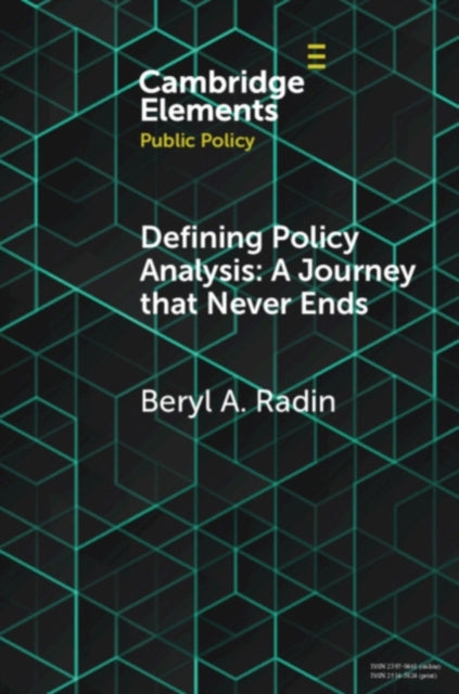 Book cover of: Defining Policy Analysis: A Journey that Never Ends. By: Beryl A. Radin