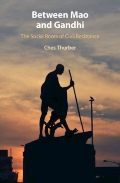 Book cover of: Between Mao and Gandhi. By: Ches Thurber