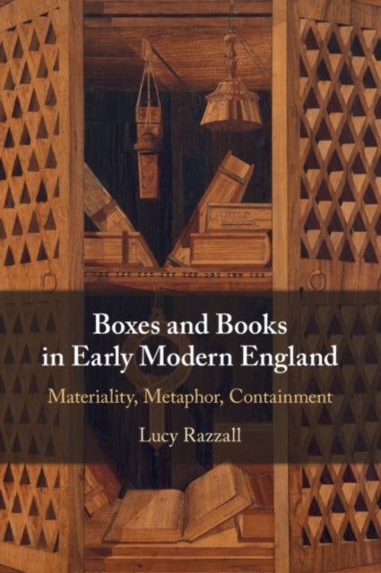 Book cover of: Boxes and Books in Early Modern England. By: Lucy Razzall