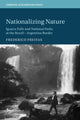 Book cover of: Nationalizing Nature. By: Frederico Freitas