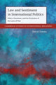 Book cover of: Law and Sentiment in International Politics. By: David Traven
