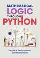 Book cover of: Mathematical Logic through Python. By: Yannai A. Gonczarowski