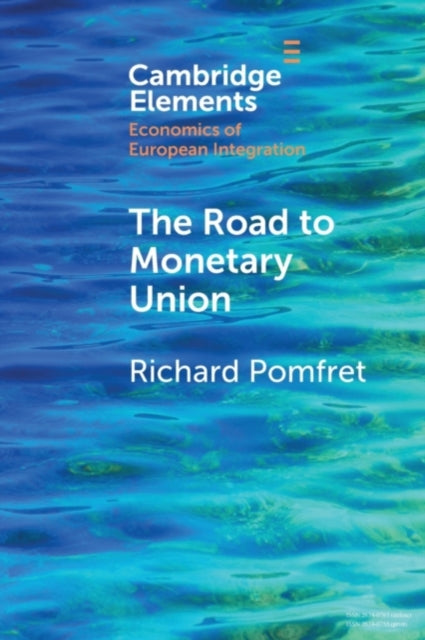 Book cover of: Road to Monetary Union. By: Richard Pomfret