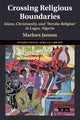 Book cover of: Crossing Religious Boundaries. By: Marloes Janson