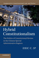 Book cover of: Hybrid Constitutionalism. By: Eric C. Ip