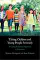 Book cover of: Taking Children and Young People Seriously. By: Mariane Hedegaard