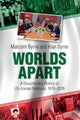 Book cover of: Worlds Apart. By: Malcolm Byrne