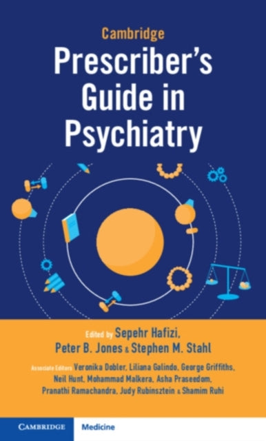 Book cover of: Cambridge Prescriber's Guide in Psychiatry. By: Sepehr Hafizi