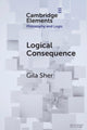 Book cover of: Logical Consequence. By: Gila Sher