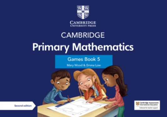 Book cover of: Cambridge Primary Mathematics Games Book 5 with Digital Access. By: Mary Wood