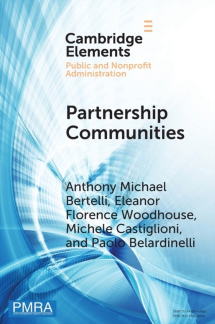Book cover of: Partnership Communities. By: Anthony Michael Bertelli