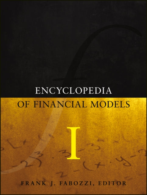 Book cover of: Encyclopedia of Financial Models V1. By: Frank J. Fabozzi