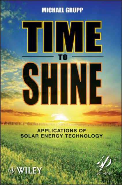 Book cover of: Time to Shine. By: Michael Grupp