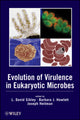 Book cover of: Evolution of Virulence in Eukaryotic Microbes. By: L. David Sibley