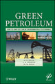 Book cover of: Green Petroleum. By: Rafiqul Islam