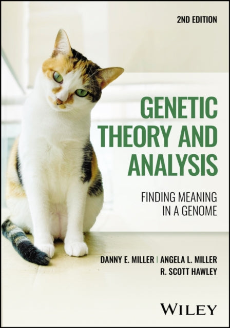 Book cover of: Genetic Theory and Analysis. By: R. Scott Hawley