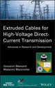 Book cover of: Extruded Cables for High-Voltage Direct-Current Transmission