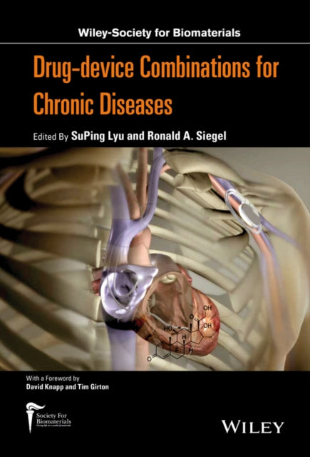 Book cover of: Drug-device Combinations for Chronic Diseases. By: Ronald Alan Siegel