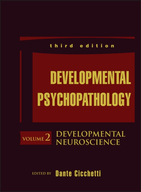 Book cover of: Developmental Psychopathology, Developmental Neuroscience. By: Dante Cicchetti