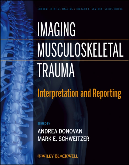 Book cover of: Imaging Musculoskeletal Trauma. By: Andrea Donovan