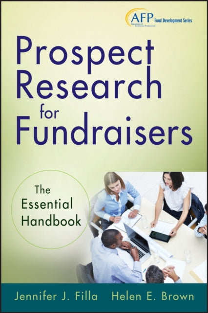 Book cover of: Prospect Research for Fundraisers. By: Jennifer J. Filla