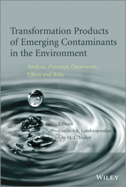 Book cover of: Transformation Products of Emerging Contaminants in the Environment