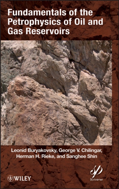 Book cover of: Fundamentals of the Petrophysics of Oil and Gas Reservoirs