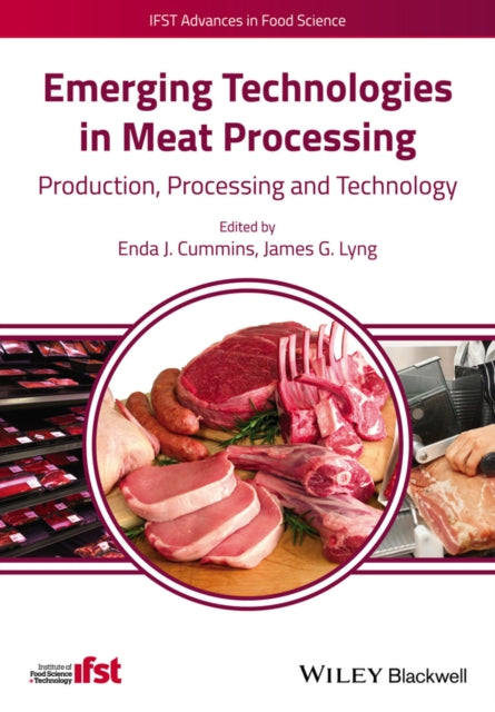 Book cover of: Emerging Technologies in Meat Processing. By: Enda J. Cummins
