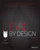 Book cover of: Evil by Design. By: Chris Nodder