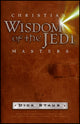 Book cover of: Christian Wisdom of the Jedi Masters. By: Dick Staub