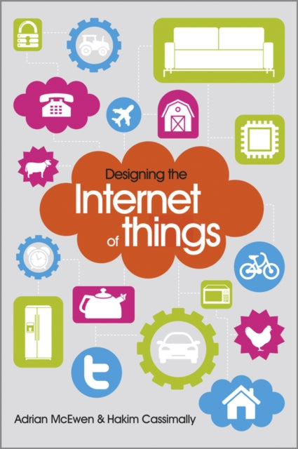 Book cover of: Designing the Internet of Things
