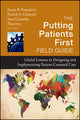 Book cover of: Putting Patients First Field Guide