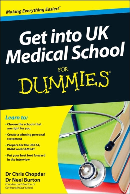 Book cover of: Get into UK Medical School For Dummies