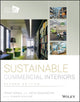 Book cover of: Sustainable Commercial Interiors. By: Penny Bonda
