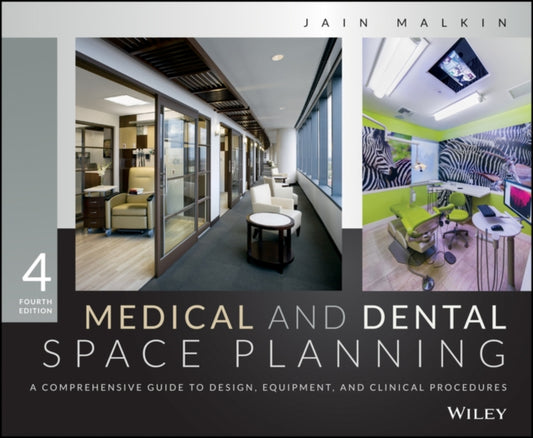 Book cover of: Medical and Dental Space Planning. By: Jain Malkin