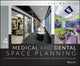 Book cover of: Medical and Dental Space Planning. By: Jain Malkin